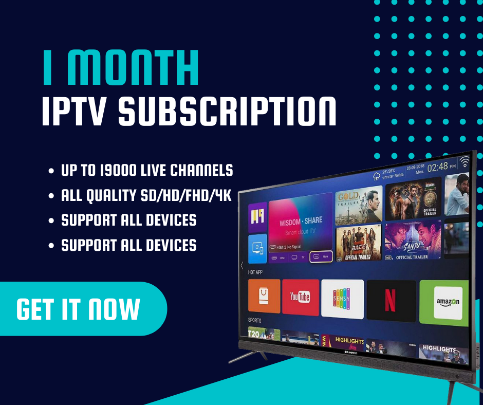 1 MONTH IPTV SUBSCIPTION